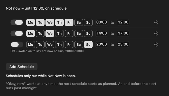 Not Now settings, Schedules: weekdays 08:00 to 12:00 and Monday and Wednesday 14:00 to 17:00 are on, Sunday 20:00 to 23:00 is off. The status reads: Not now, until 12:00, on schedule.